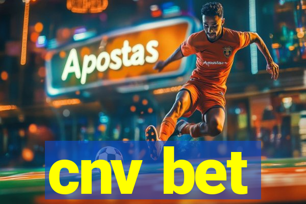 cnv bet